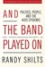 And the Band Played On: Politics, People, and the AIDS Epidemic, 20th-Anniversary Edition (ebook)