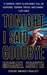 Tonight I Said Goodbye (ebook)