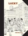 Lucky by Gabrielle Bell Lucky by Gabrielle Bell