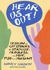 Hear Us Out!: Lesbian and G...