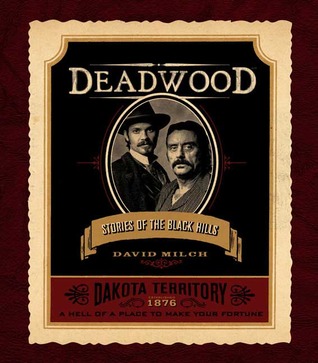 Deadwood by David Milch
