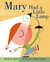 Mary Had a Little Lamp (Library Binding)