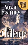 The Challenge by Susan Kearney The Challenge by Susan Kearney