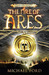 The Fire of Ares (Spartan Warrior, #1)