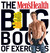 The Men's Health Big Book of Exercises: Four Weeks to a Leaner, Stronger, More Muscular YOU!