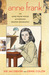 Anne Frank: The Anne Frank House Authorized Graphic Biography (Hardcover)