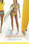 Laguna Cove by Alyson Noel Laguna Cove by Alyson Noel