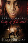 City of Flowers (Stravaganza, #3)