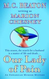 Our Lady of Pain (An Edwardian Murder Mystery #4) Our Lady of Pain (An Edwardian Murder Mystery #4)