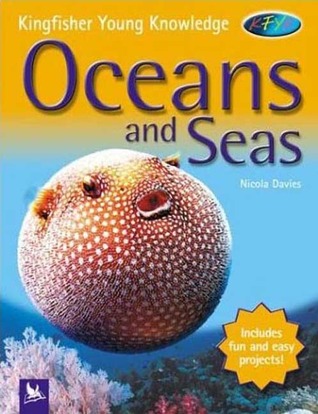Oceans and Seas (Kingfisher Young Knowledge) Nicola Davies