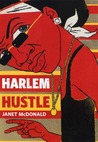 Harlem Hustle Harlem Hustle