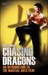 Chasing Dragons: An Introdu...