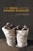The Media and the Rwanda Ge...