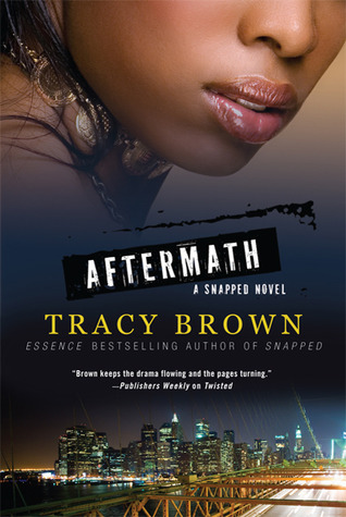 Aftermath by Tracy Brown Aftermath by Tracy Brown