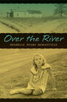 Over the River