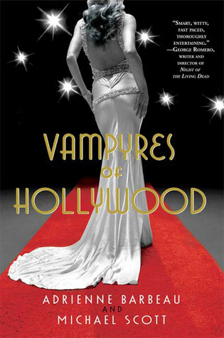 Vampyres of Hollywood by Adrienne Barbeau