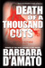 Death of a Thousand Cuts