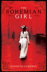 The Bohemian Girl by Kenneth M. Cameron