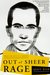Out of Sheer Rage: Wrestlin...