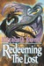 Redeeming the Lost (Hardcover)