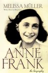 Anne Frank by Melissa Müller