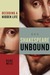 Shakespeare Unbound Decoding a Hidden Life