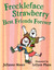 Freckleface Strawberry: Best Friends Forever (Hardcover)