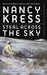 Steal Across the Sky (ebook)