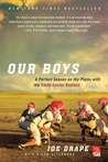 Our Boys by Joe Drape