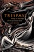 Trespass: Living at the Edge of the Promised Land (ebook)