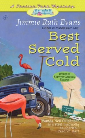 Best Served Cold (Trailer Park Mystery, #3)