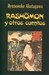 Rashomon y otros cuentos by Ryūnosuke Akutagawa Rashomon y otros cuentos by Ryūnosuke Akutagawa