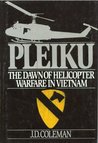 Pleiku by J.D. Coleman