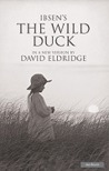 The Wild Duck The Wild Duck
