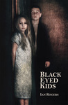 Black-Eyed Kids Black-Eyed Kids