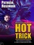 Hot Trick