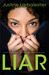 Liar (Paperback)