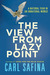 The View from Lazy Point: A...
