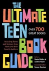 The Ultimate Teen Book Guide by Daniel Hahn The Ultimate Teen Book Guide by Daniel Hahn
