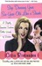 Stop Dressing Your Six-Year-Old Like a Skank: A Slightly Tarnished Southern Belle's Words of Wisdom (Paperback)