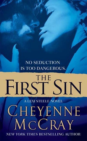 The First Sin by Cheyenne McCray The First Sin by Cheyenne McCray
