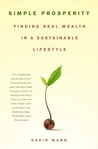 Simple Prosperity by David Wann Simple Prosperity by David Wann