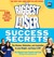 The Biggest Loser Success Secrets: The Wisdom, Motivation, and Inspiration to Lose Weight--and Keep It Off!