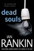 Dead Souls (Inspector Rebus, #10)