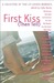 First Kiss (Then Tell): A C...