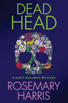 Dead Head (Dirty Business, #3)