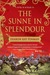 The Sunne In Splendour by Sharon Kay Penman The Sunne In Splendour by Sharon Kay Penman