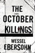 The October Killings (Hardcover)