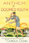 Anthem for Doomed Youth by Carola Dunn