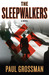 The Sleepwalkers (Hardcover)